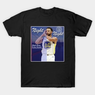 Nigh Night - Steph Curry Dark T-Shirt T-Shirt